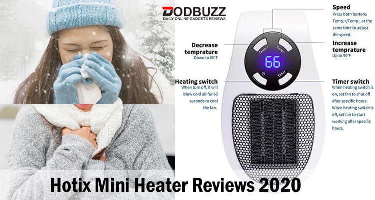 Hotix Mini Heater Reviews 2020