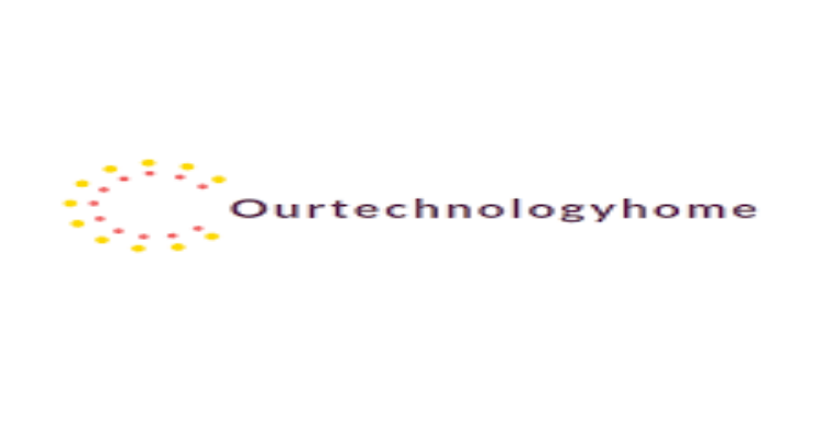 Ourtechnologyhome Reviews – Is It legit Online Store