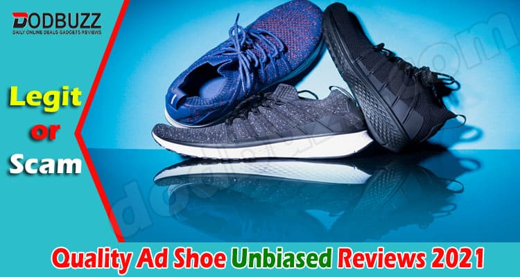 Quality Ad Shoe Review [2020] Is It Scam or Not