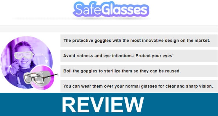 Safeglasses Review 2020