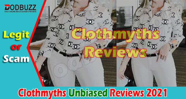 Clothmyths Reviews [June] – Pros & Cons of Shopping Here