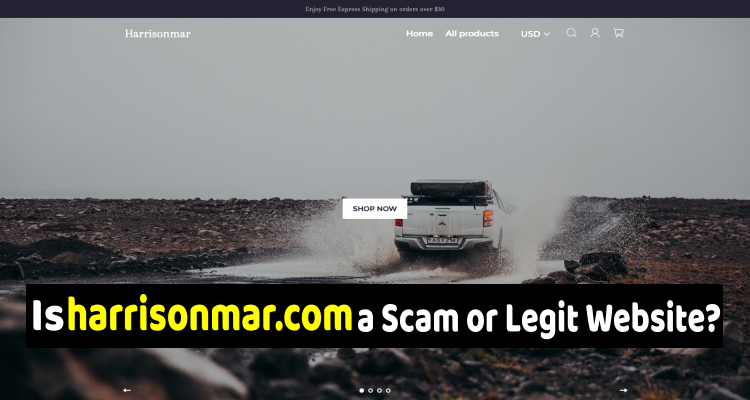 Harrisonmar com Reviews (May) 2020 | Is it a Scam or Legit Website? | Scam Advisor Reports