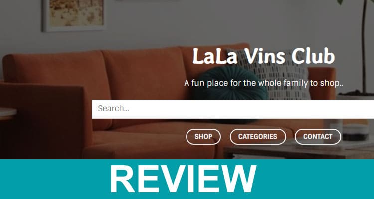 Lala Vins Reviews 2020
