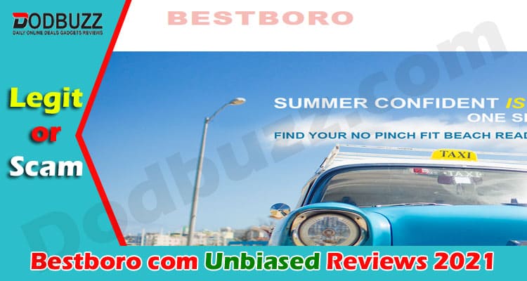 Bestboro com Reviews [June] A Possible Scam Site or Not