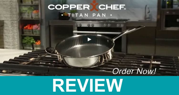 Copper Chef Titan Pan Reviews 2020