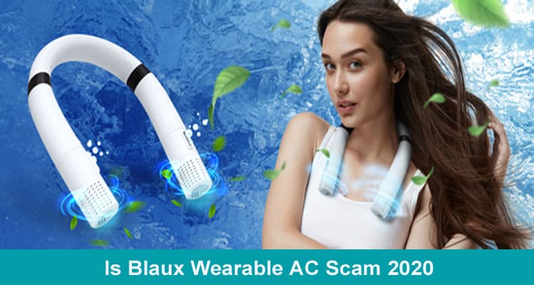 Is Blaux Wearable AC Scam 2020