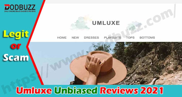 Umluxe Reviews [June 2020] Is it a Scam or Legit