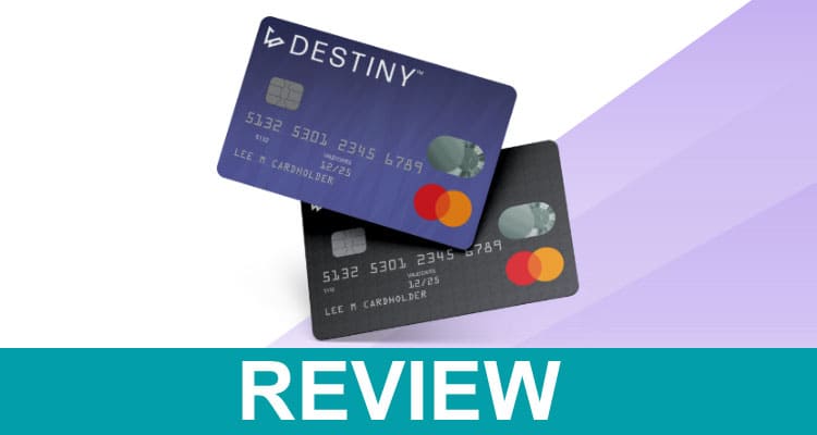 Destiny Mastercard Reviews [July] Is The Business Legit?
