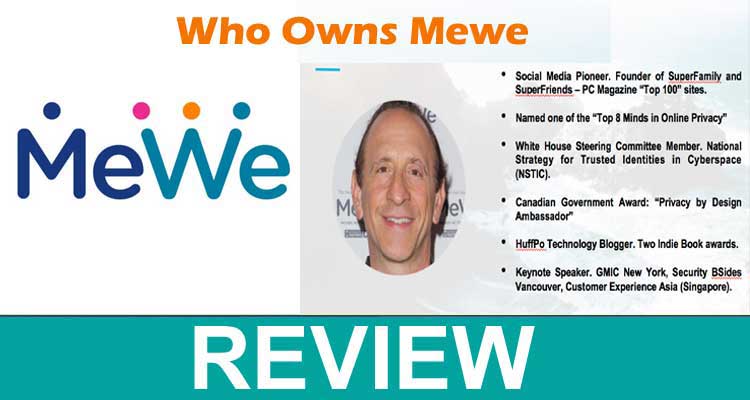 Who Owns Mewe [Nov 2020] Mark Weinstein Owns Mewe!