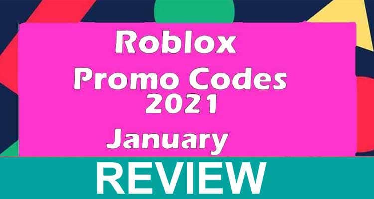 Roblox Promo Codes January 2021 .
