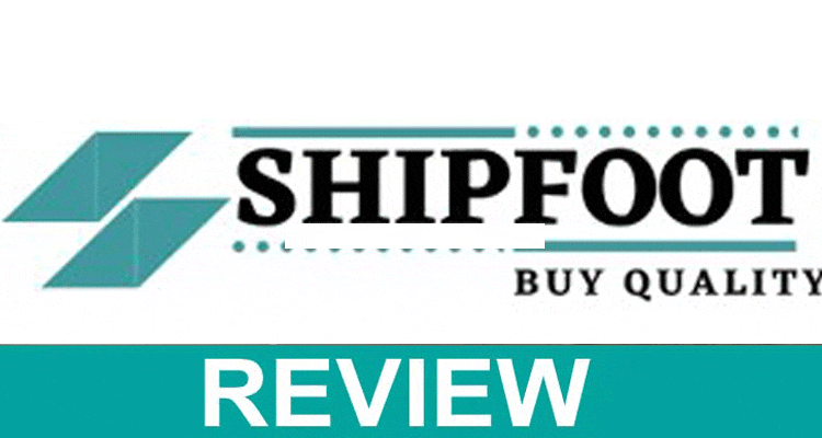 Shipfoot-Review