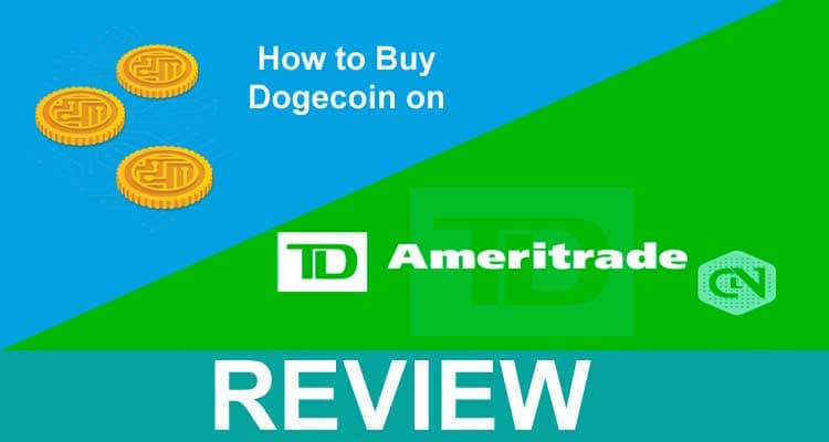 How to Buy Dogecoin on TD Ameritrade 2021.