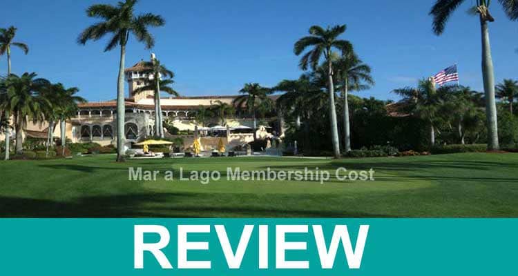Mar a Lago Membership Cost {Jan 2021} Checkout Details!