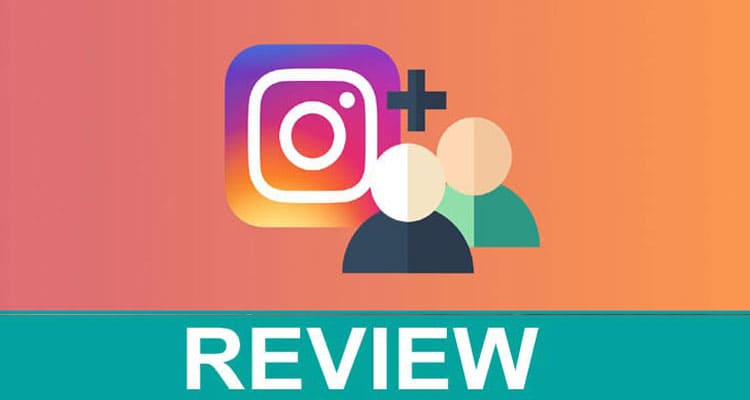 Free Instagram Followers Instal Trial Review 2021