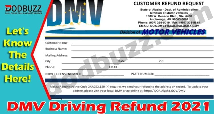 DMV Driving Refund 2021.