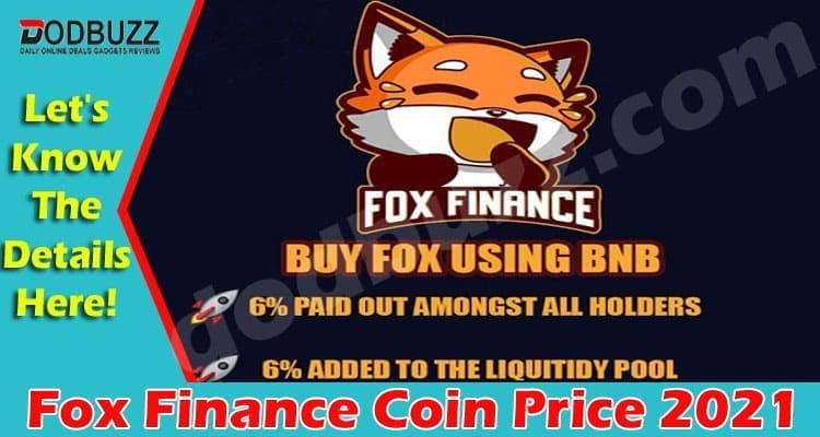 Fox Finance Coin Price 2021