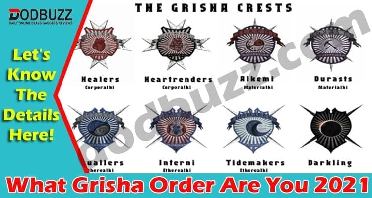 What-Grisha-Order-Are-You (1) 2021.