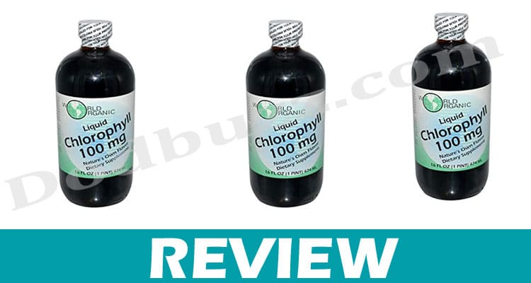 World Organic Liquid Chlorophyll Dodbuzz.com