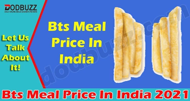Bts Meal Price In India (May) How Much Is The Cost
