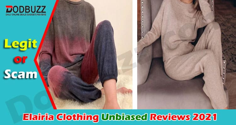 Elairia Clothing Reviews 2021