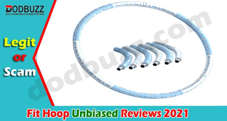 Fit Hoop Reviews (May 2021) Is This Legit Product