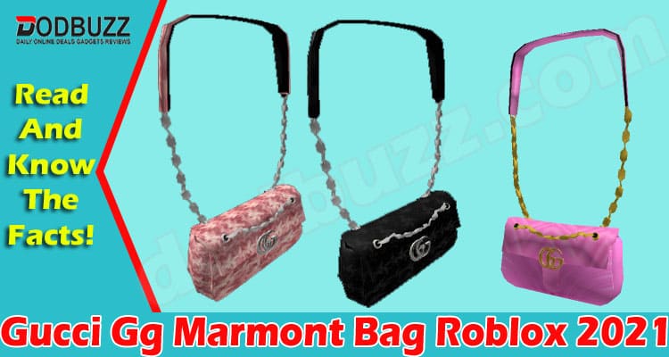 Gucci Gg Marmont Bag Roblox May Get Complete Details - roblox bag