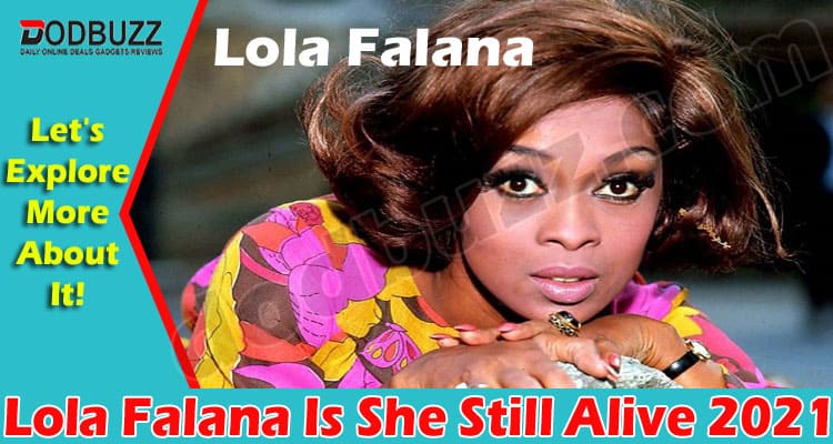 Lola Falana Is She Still Alive 2021