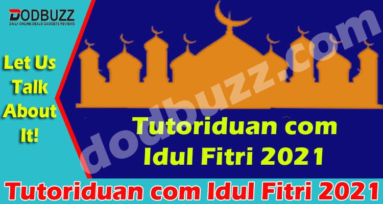 Tutoriduan com Idul Fitri 2021 {May} Let's Read It!