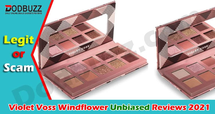 Violet Voss Windflower review 2021