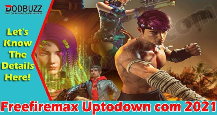Freefiremax Uptodown Com (June) Check The Details Here!