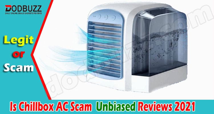 Is Chillbox AC Scam (June) Quick And Easy Review Here!