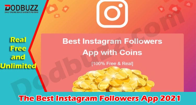 The Best Instagram Followers App 2021