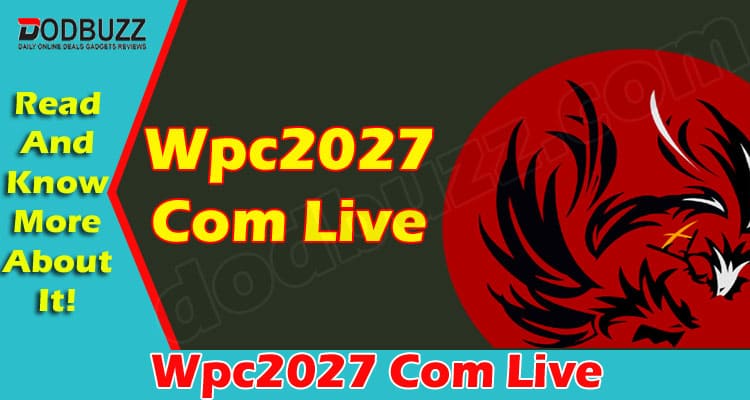 Wpc2027 Com Live 2021