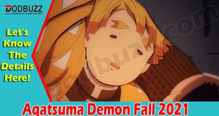 Agatsuma Demon Fall 2021