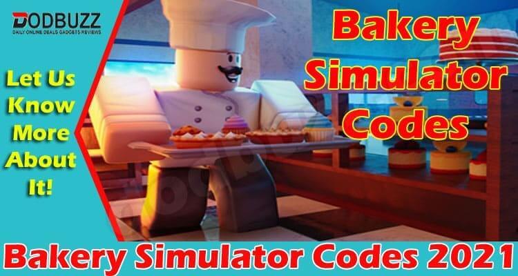 Latest News Bakery Simulator Codes
