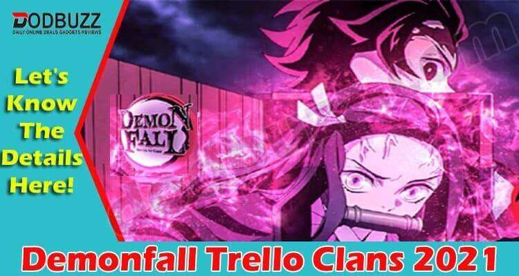 Demonfall Trello Clans 2021