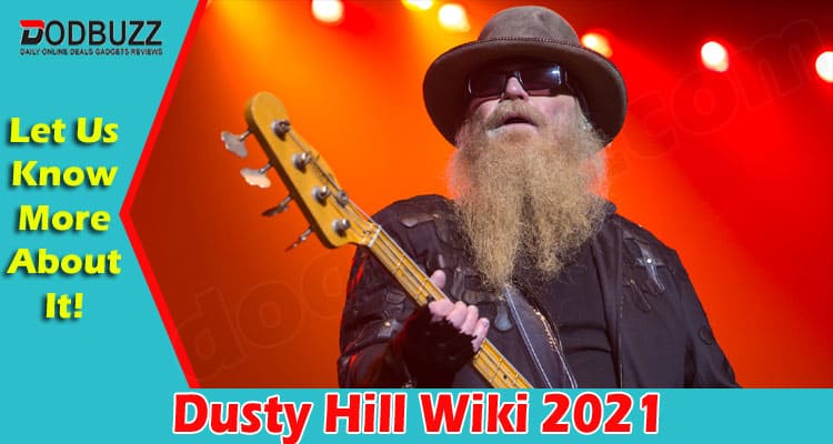 Dusty Hill Wiki 2021