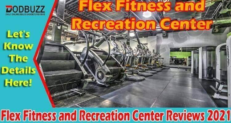 Flex Fitness And Recreation Center Online Reviews