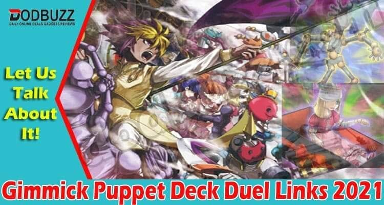 Gimmick Puppet Deck Duel Links 2021