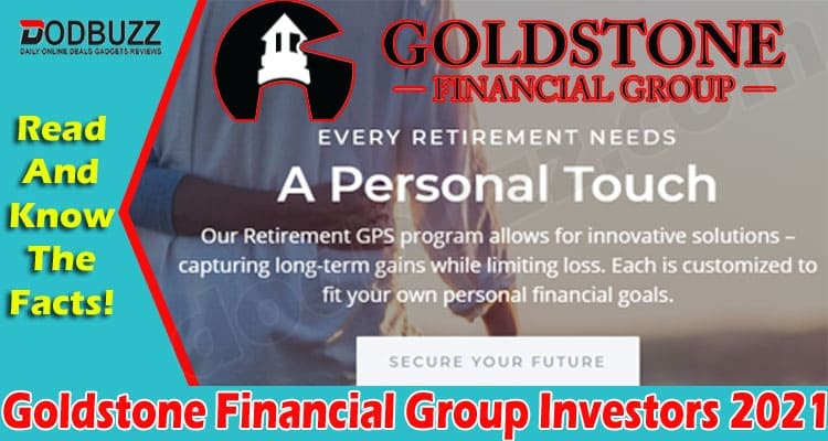 Goldstone Financial Group Investors 2021