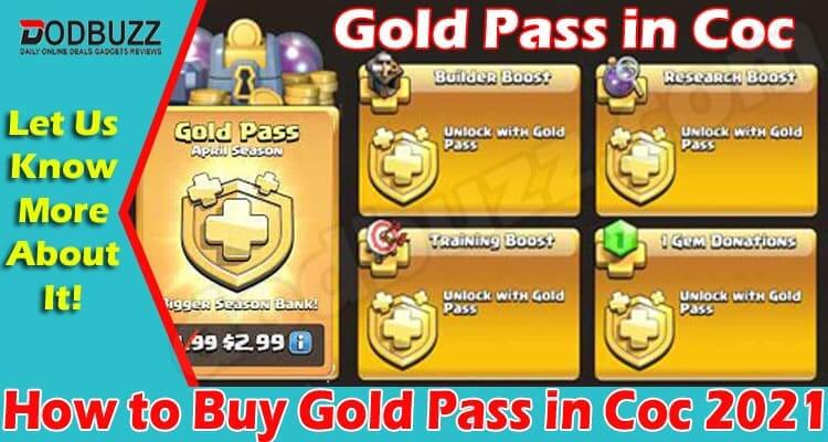 How To Buy Gold Pass In Coc 2021
