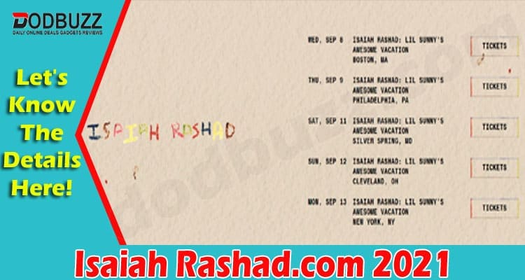 Isaiah Rashad Com (July 2021) Get Complete Insight!