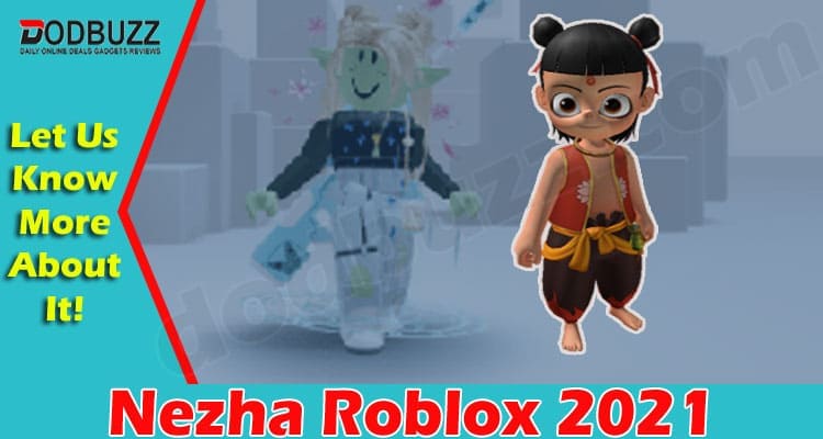 Nezha Roblox 2021