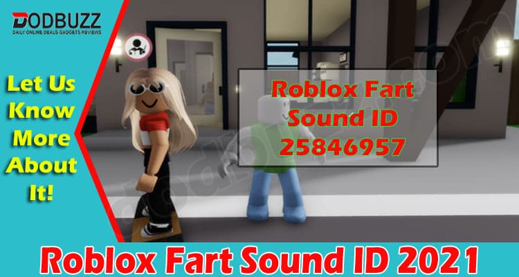 Roblox Fart Sound ID {July 2021} A Sound effect to the Game!