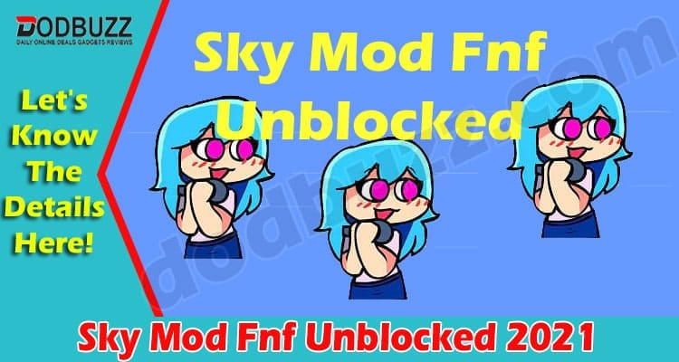 Gaming News Sky Mod Fnf Unblocked