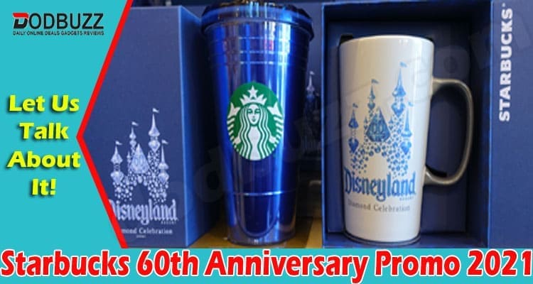 Starbucks 60th Anniversary Promo 2021