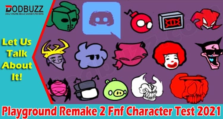 Latest News Playground Remake 2 Fnf Character Test 2021
