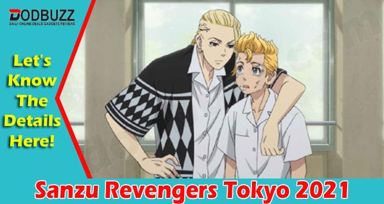 Latest News Sanzu Revengers Tokyo