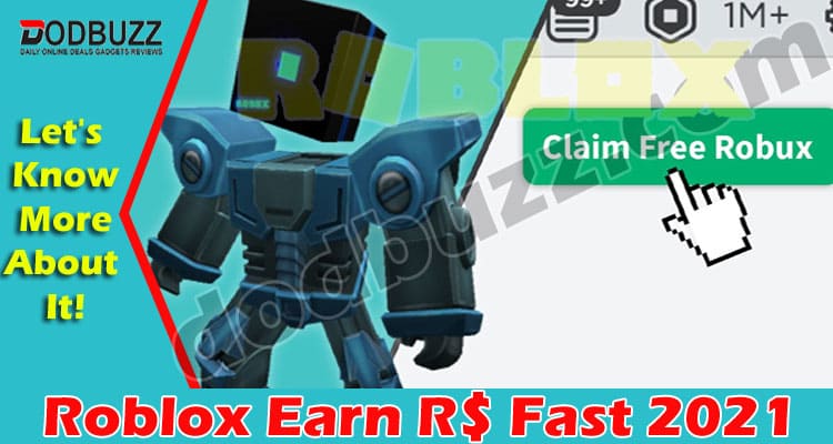 Roblox Earn R$ Fast (Aug 2021) Check The Ways Below!