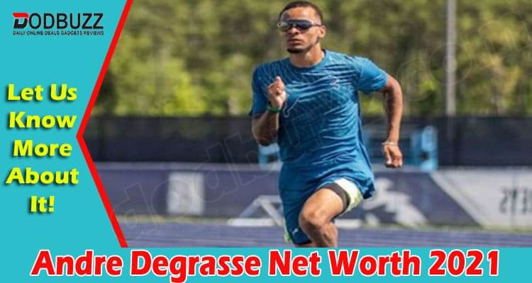 latest news Andre Degrasse Net Worth